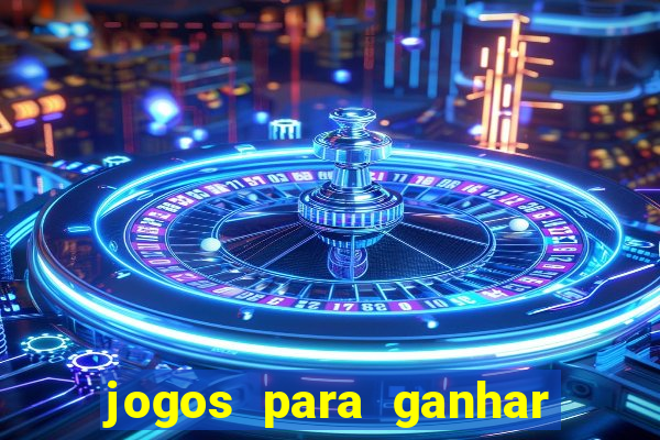 jogos para ganhar dinheiro sem depositar nada